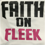 Faith on Fleek T-Shirt - 550strong