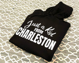 Just a kid from Charleston Hoodie