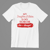 Delta Sigma Theta My Family Is My Soror Shirt | Mom, Sister, Grandma, Cousin, Aunt