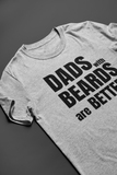 Family - Dads with Beards are Better Shirt
