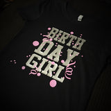 Birthday Girl T-Shirt (Black with Silver and Light Pink Graphics) - 550strong