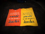 Teacher - She Became T-Shirt - 550strong